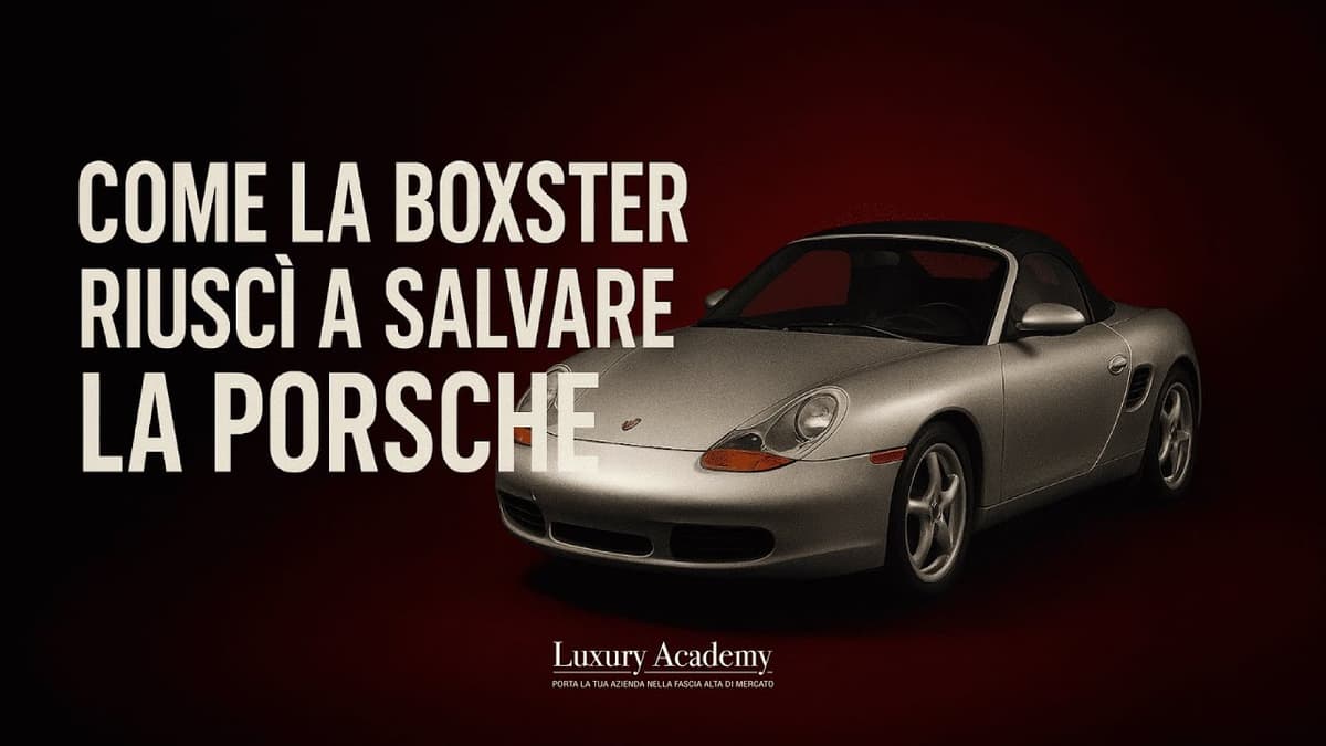 How the Boxster saved Porsche: moving down from luxury to premium without losing exclusivity