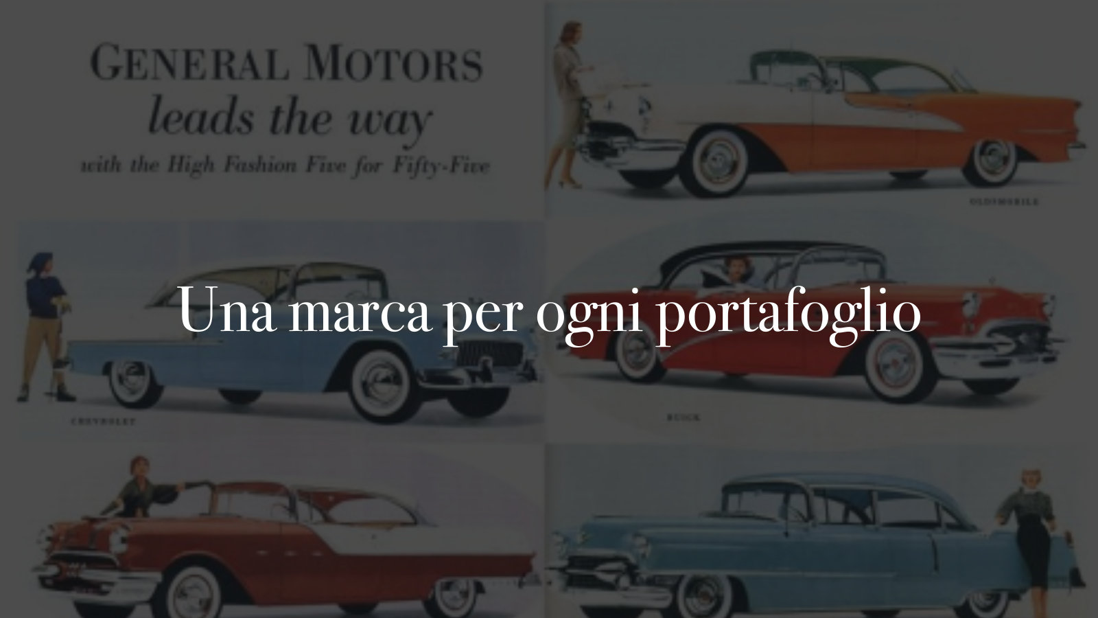General Motors leads the way: la pubblicità della gamma.