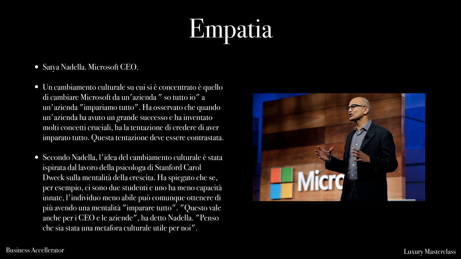 Satya Nadella e il cambiamento culturale di Microsoft.