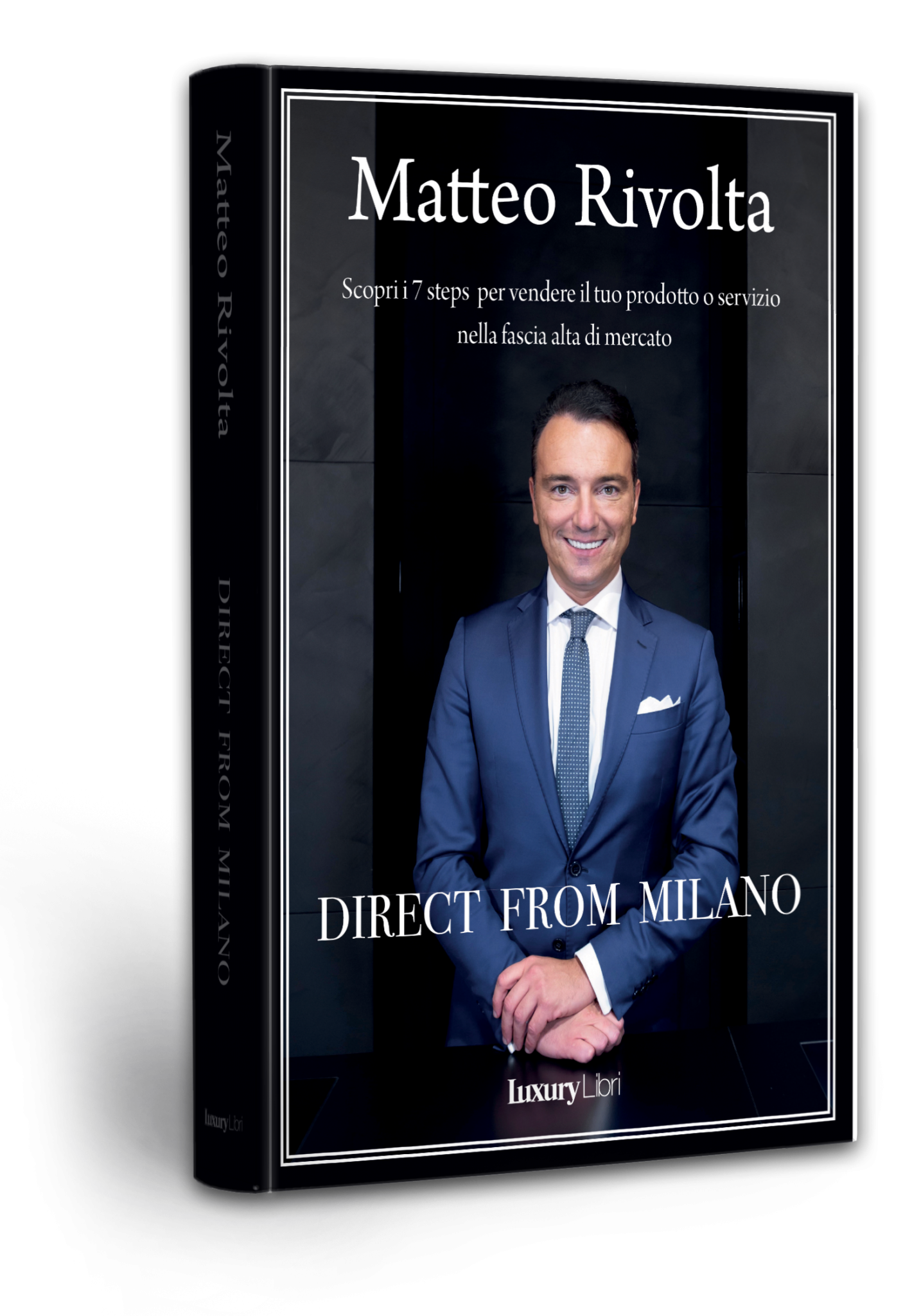 Direct from Milano, the book by Matteo Rivolta